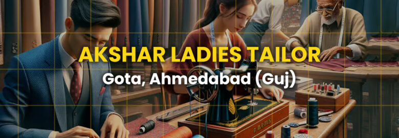 AKSHAR LADIES TAILOR