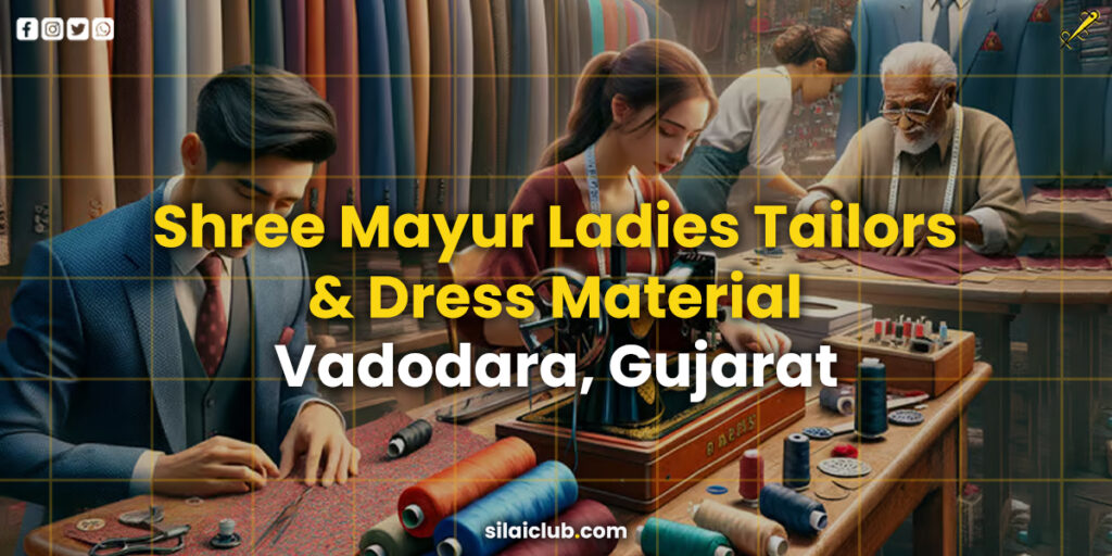 Shree Mayur Ladies Tailor, Ladies tailor in Vadodara, Shree Mayur Ladies Tailors